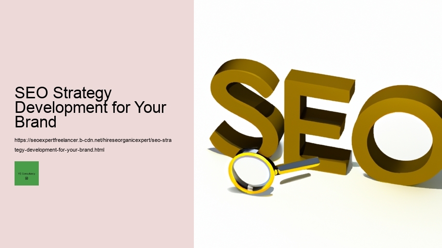 SEO Strategy Development for Your Brand